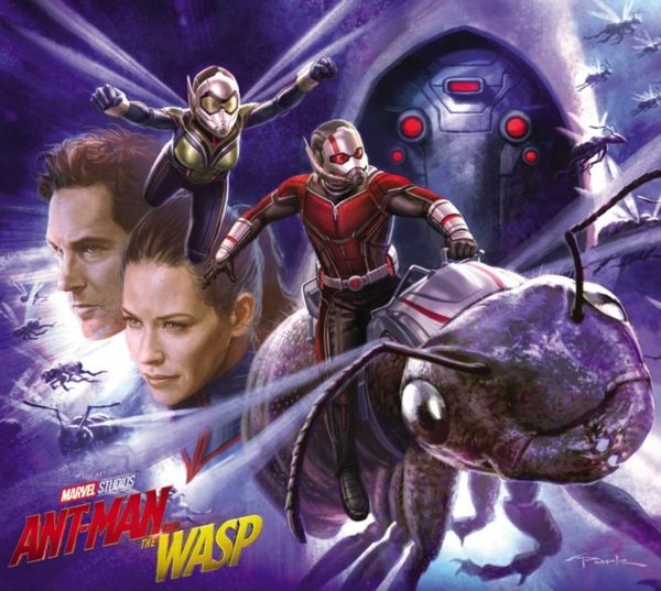 Cover Art for 9781302909062, Marvel's Ant-Man And The Wasp: The Art Of The Movie by Eleni Roussos