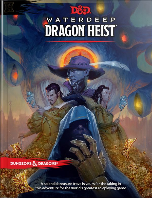 Cover Art for 9780786966257, D&D Waterdeep Dragon Heist HC by Wizards RPG Team