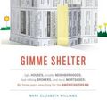 Cover Art for 9781416557098, Gimme Shelter by Mary Elizabeth Williams