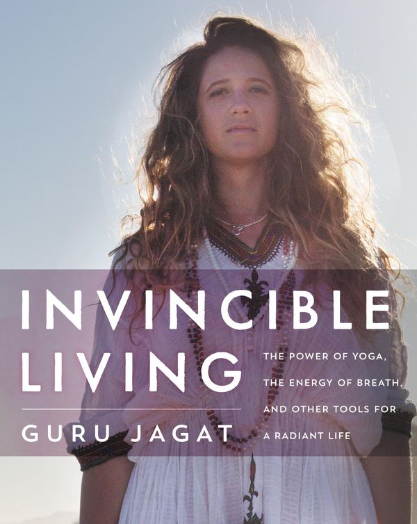 Cover Art for 9780062415004, Invincible Living by Guru Jagat