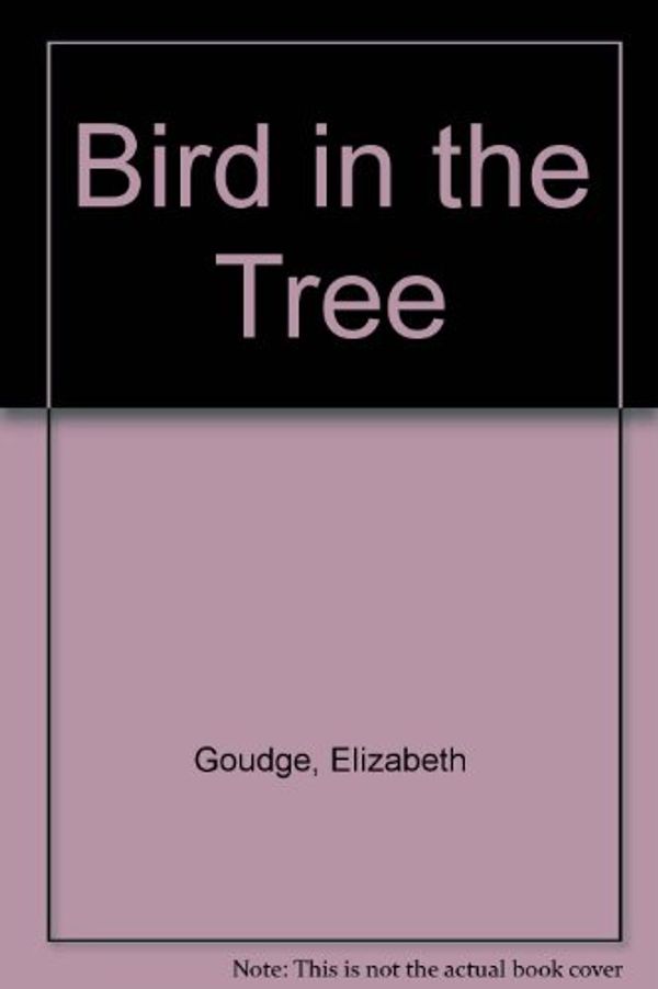 Cover Art for 9780899660998, The Bird in the Tree by Elizabeth Goudge