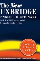 Cover Art for 9780007263936, The New Uxbridge English Dictionary by Jon Naismith