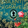 Cover Art for 9781488057434, Silent in the Grave by Deanna Raybourn