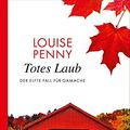 Cover Art for 9783311120322, Totes Laub by Louise Penny
