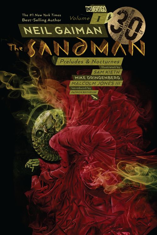 Cover Art for 9781401284770, The Sandman Vol. 1: Preludes & Nocturnes 30th Anniversary Edition by Neil Gaiman