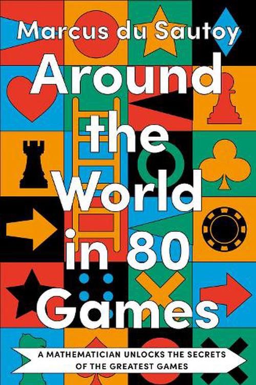 Cover Art for 9780008525910, Around the World in 80 Games by du Sautoy, Marcus