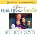 Cover Art for 9781936111138, The 7 Habits of Highly Effective Families by Stephen R. Covey