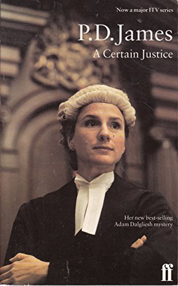 Cover Art for 9780571195411, Certain Justice (tie-in) by P.D. James