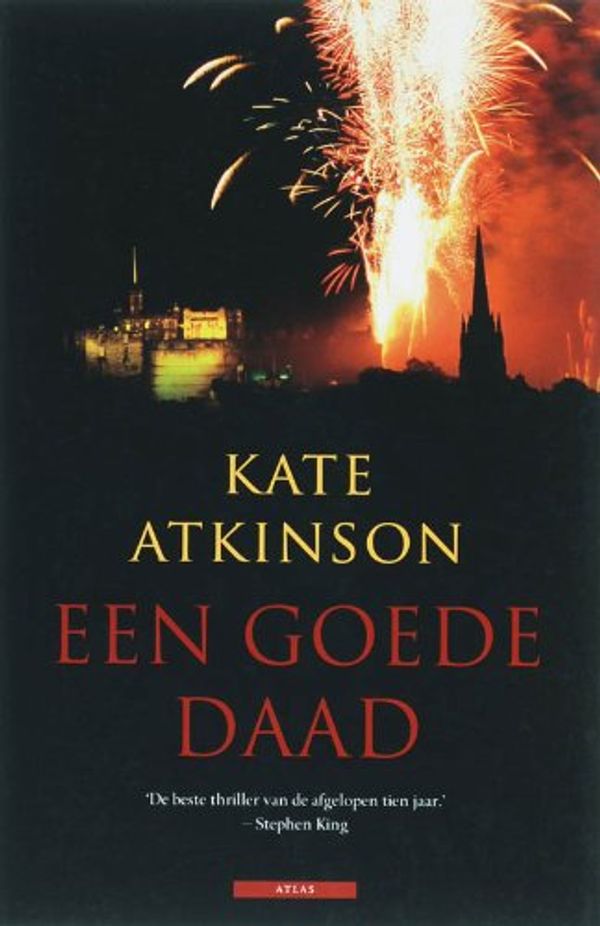 Cover Art for 9789045000183, Een goede daad / druk 3 by Kate Atkinson