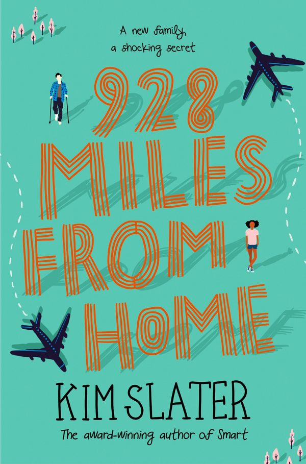 Cover Art for 9781509842278, 928 Miles from Home by Kim Slater