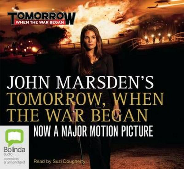 Cover Art for 9781740945073, Tomorrow, When the War Began by John Marsden