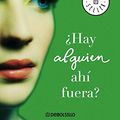 Cover Art for 9788483465264, Hay Alquien Ahi Fuera by Marian Keyes