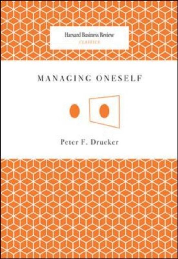 Cover Art for 9781422123126, Managing Oneself by Peter F. Drucker