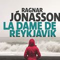 Cover Art for B07NDZ3Y4Y, La dame de Reykjavik by Jónasson, Ragnar