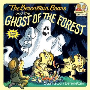 Cover Art for 9780394805658, Berenstain Bears & Ghost Of The Forest by Stan Berenstain, Jan Berenstain