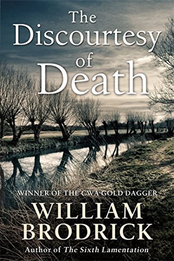 Cover Art for 9781408704738, The Discourtesy of Death by William Brodrick