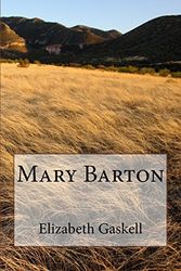 Cover Art for 9781984269225, Mary Barton by Elizabeth Gaskell