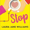 Cover Art for 9780008356040, Our Stop by Laura Jane Williams