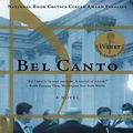 Cover Art for 9780786247929, Bel Canto (Thorndike Core) by Ann Patchett