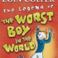 Cover Art for 9780141381312, The Legend of the Worst Boy in the World by Eoin Colfer