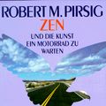 Cover Art for 9783100619037, Zen und die Kunst ein Motorrad zu warten. Sonderausgabe. Roman. by Robert M. Pirsig