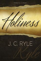 Cover Art for 9781783970162, Holiness by J C Ryle