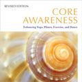 Cover Art for 9781583945254, Core Awareness, Revised Edition by Liz Koch