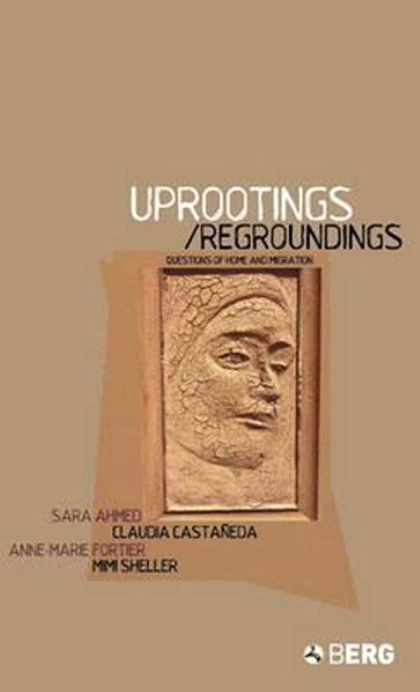 Cover Art for 9781859736241, Uprootings/regroundings: questions of by Sara Ahmed