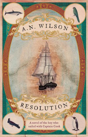 Cover Art for 9781782398301, Resolution by A. N. Wilson