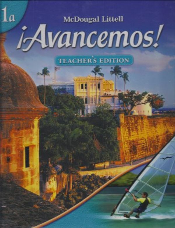 Cover Art for 9780618687299, ?Avancemos!: Teacher s Edition Level 1A 2007 by MCDOUGAL LITTEL