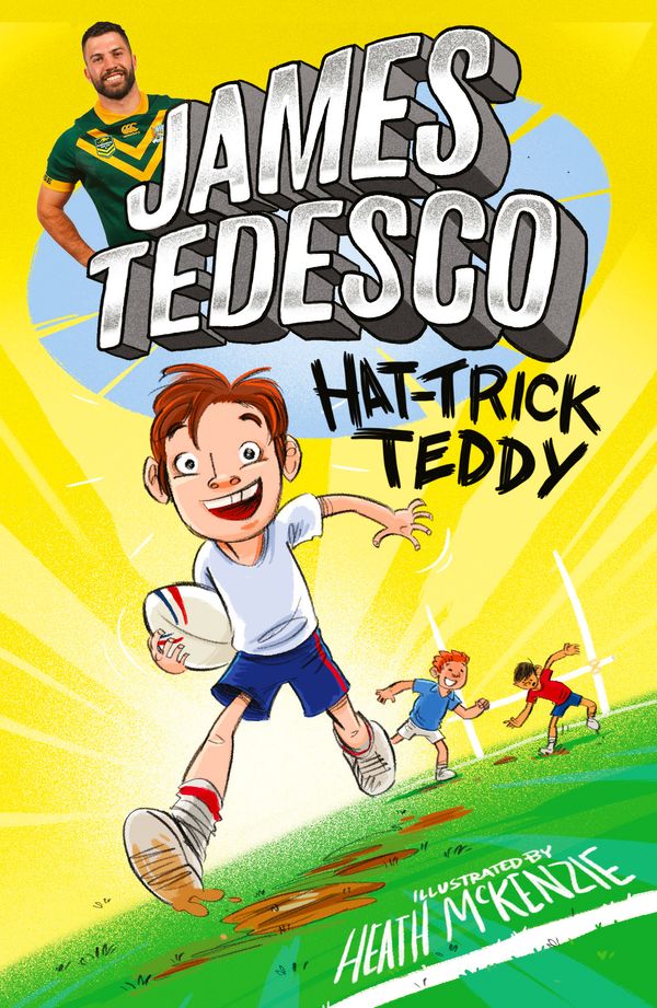 Cover Art for 9781760985547, Hat-Trick Teddy by James Tedesco