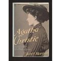 Cover Art for 9780060970307, Agatha Christie: A Biography by Janet Morgan