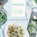 Cover Art for 9780732288167, No Time to Cook by Donna Hay