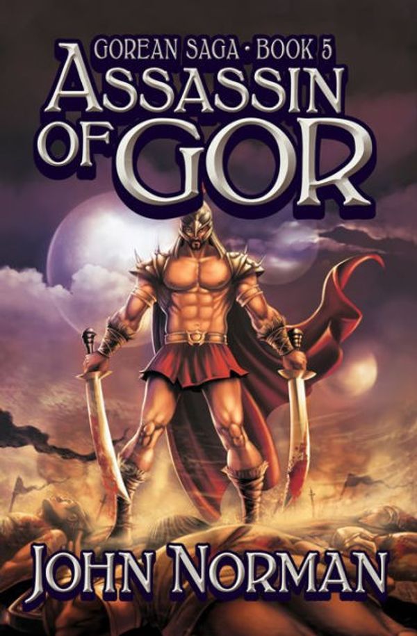 Cover Art for 9781441849168, Assassin of Gor by John Norman