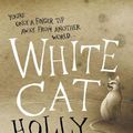 Cover Art for 9780575096745, White Cat by Holly Black