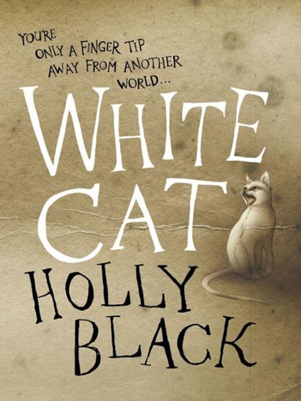 Cover Art for 9780575096745, White Cat by Holly Black