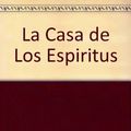 Cover Art for 9789500720380, La Casa de Los Espiritus by Isabel Allende