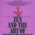 Cover Art for 9780606039604, Zen and the Art of Motorcycle Maintenance by Robert M. Pirsig