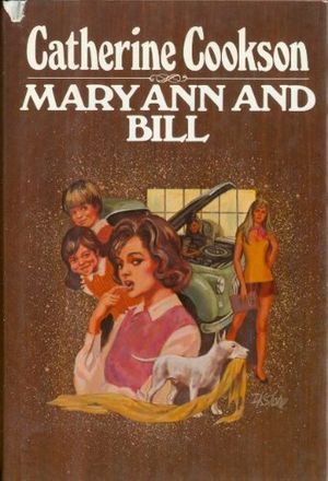 Cover Art for 9780688033934, Mary Ann and Bill by Catherine Cookson