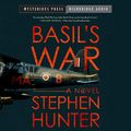 Cover Art for B08YP95DBY, Basil's War by Stephen Hunter
