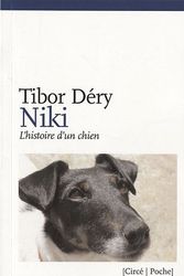 Cover Art for 9782842422844, Niki ou l'histoire d'un chien by Tibor Déry