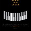 Cover Art for 9789463811620, Happy-Go-Lucky by David Sedaris