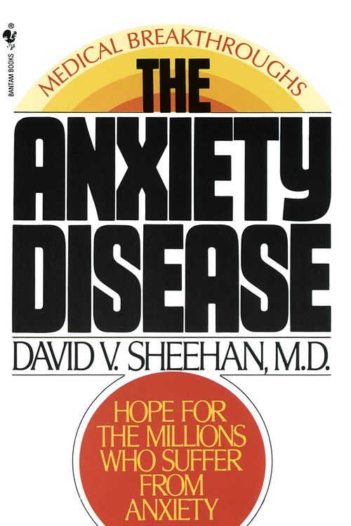 Cover Art for 9780553272451, Anxiety Disease by David Sheehan