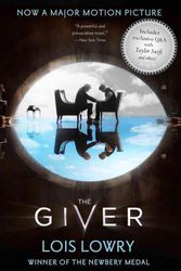 Cover Art for 9780544340688, The Giver Movie Tie-In Edition by Lois Lowry