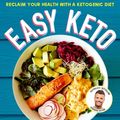 Cover Art for 9781760784478, Easy Keto by Pete Evans
