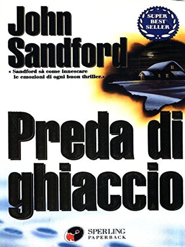 Cover Art for 9788878247307, Preda di ghiaccio by John Sandford