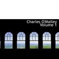 Cover Art for 9780554228020, Charles O'Malley Volume 1 by Charles James Lever