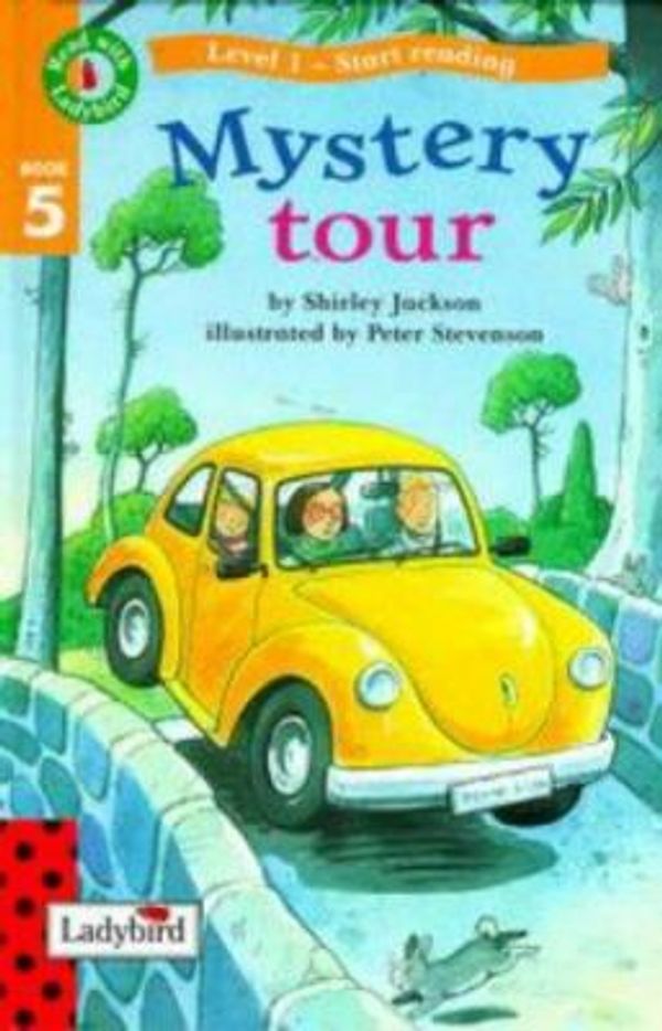 Cover Art for 9780721418841, Mystery Tour (Read with Ladybird) by Peter Stevenson (Illustrated by) and Shirley Jackson and Lorraine Horsley and Marie Birkinshaw