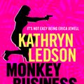 Cover Art for 9781921901164, Monkey Business by Kathryn Ledson