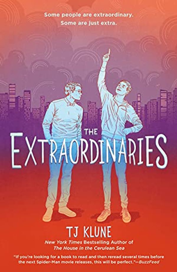 Cover Art for B07WYSGG3D, The Extraordinaries by Tj Klune